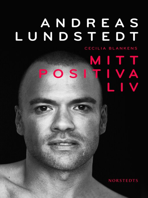 Title details for Mitt positiva liv by Andreas Lundstedt - Available